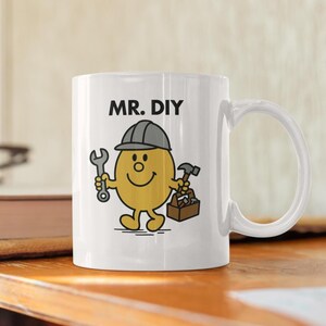 Novelty Mr DIY Dad gift  10oz Coffee Mug - Funny Female Cup For Secret Santa Christmas Birthday Coffee Farther day  Friend Coffee Mug M29