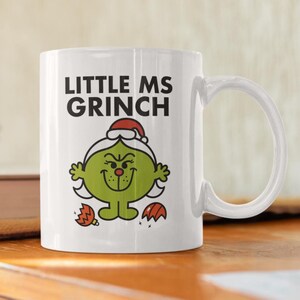 Novelty Miss Grinch Christmas gift  10oz Coffee Mug - Funny Female Cup For Secret Santa Christmas Coffee mum day Friend Coffee Mug f32