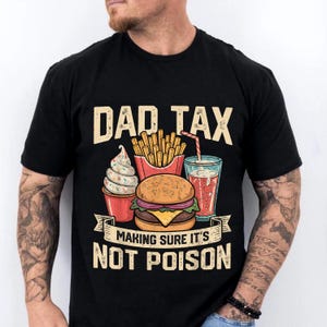 Vatertagsgeschenk für Papa, Papa Steuer Essen T-Shirt, Papa Steuer Shirt für ihn, Vatertag Lustiges Papa Steuer T-Shirt