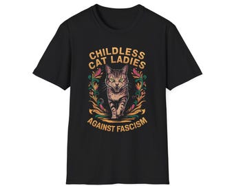 Camiseta de "Childless Cat Ladies Against Fascism": Ropa de activismo feminista