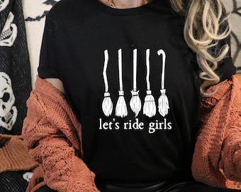 Witch Brooms T-Shirt: Let&#39;s Ride Girls, Halloween Witchy Tee