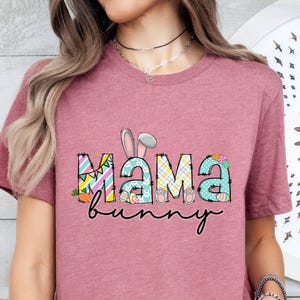 Easter Mama Shirt, Easter Mom Shirt, Easter Gift, Easter Mom Shirt, Easter Gift For Mom, Mama Bunny Shirt, Easter Mama Outfit