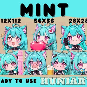 May include: A set of chibi anime character emotes with turquoise hair and cat ears. The emotes show different expressions, such as happiness, holding a heart, and crying. Text includes "MINT", "READY TO USE", and "HUNIARTS".