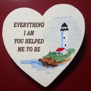 LIGHTHOUSE magnet  heart shape  hand painted with a lighthouse  and ocean view engraved with a beautiful saying thank you gift for anyone