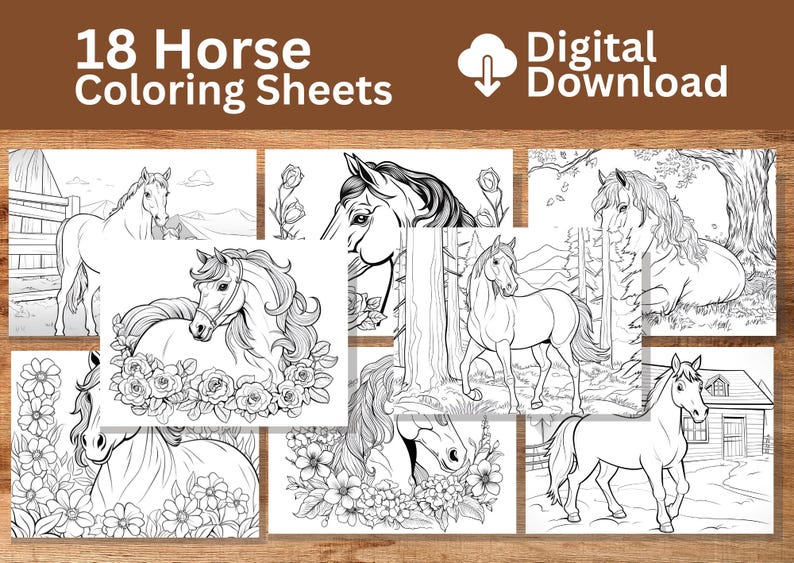 May include: A collection of 18 horse coloring sheets, featuring various horse illustrations in black and white. The images include horses in different poses, some with floral accents, and the words "Digital Download".