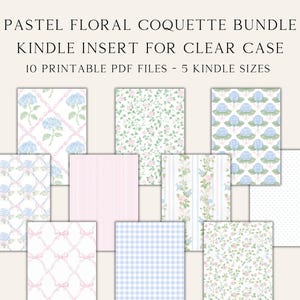 Könnte beinhalten: Ein Satz von 10 druckbaren PDF-Dateien für Kindle-Hüllen. Die Designs zeigen pastellfarbene Blumenmuster mit blauen und rosa Akzenten. Der Text "PASTEL FLORAL COQUETTE BUNDLE" und "KINDLE INSERT FOR CLEAR CASE" ist oben im Bild sichtbar.