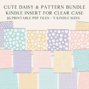 May include: A collection of colorful Kindle inserts with daisy and pattern designs. The inserts feature various patterns, including daisies, stripes, dots, and grids, in pastel colors like pink, blue, yellow, and purple. Text at the top reads "CUTE DAISY & PATTERN BUNDLE KINDLE INSERT FOR CLEAR CASE".