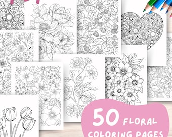Floral Coloring Pages PDF Instant Download, 50 FlowerColoring Pages Print Out for Adults and Kids, PDF Printable Adult Coloring Book File