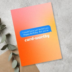 Sie sind kartenwürdig | Lustige Geburtstagskarte | Premium Leinenpapier | Millennial Witzige Moderne Grußkarte | Farbverlaufskarte | JoeyPrints