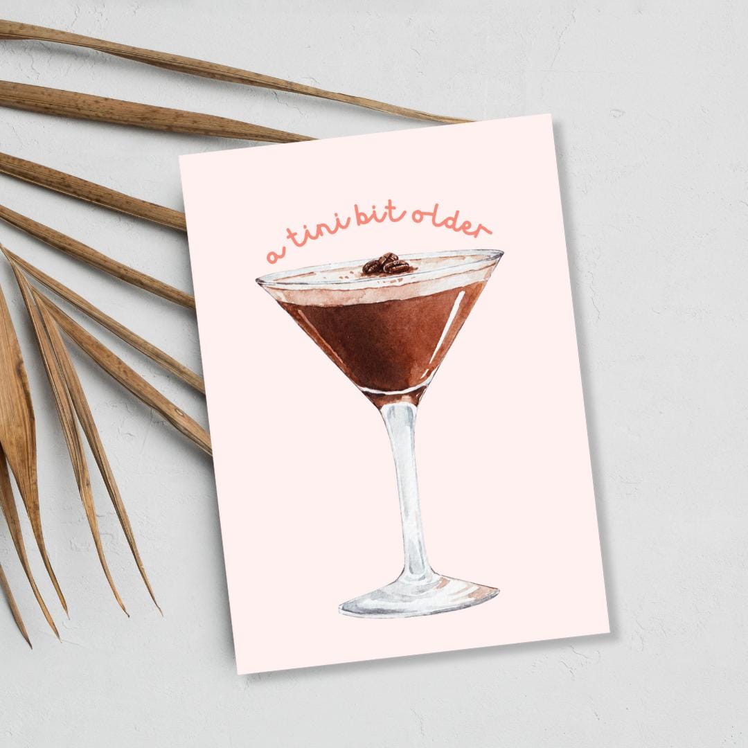 Espresso Martini Birthday Card: A Tini Bit Older - Funny Watercolor ...