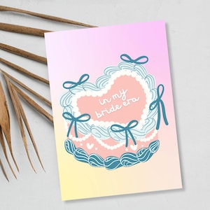 In My Bride Era Card | Trending Bachelorette Card | Wedding Card | Premium Linen Paper | JoeyPrints