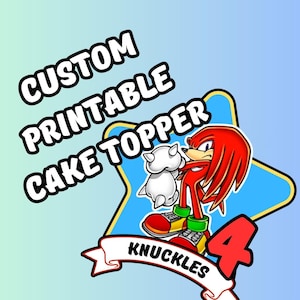 May include: Custom printable cake topper featuring Knuckles the Echidna from the Sonic the Hedgehog video game series. The topper is a blue star with a red and white image of Knuckles holding a white object. The text "Knuckles" and the number "4" are on the topper.
