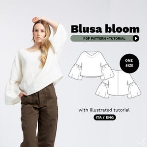 Bloom Blouse Sewing Pattern | Easy Blouse Pattern PDF for Beginners | Video Tutorial + Illustrated Guide | One Size | Instant Download A0 A4