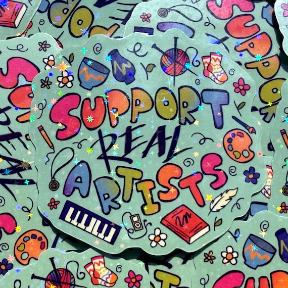 Support Real Artists Anti-AI Sticker | Waterproof Holographic Vinyl Sticker