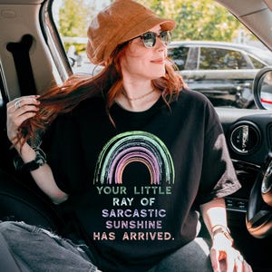 Comfort Colors® Your Little Ray of Sarcastic Sunshine Has Arrived,Trendy Sarcastic,Sunshine Shirt, Weird Mom Shirt, Aesthetic Woman Clothing