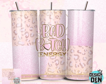 Bad Bitch Energy, estilo de bebida energética, maquillaje Louise rosa leopardo, caja de jugo, amantes del maquillaje, descarga PNG, diseño de vaso de 20 oz, sublimación