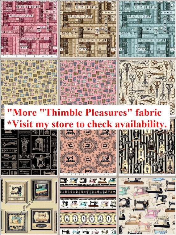 by 1/2 yd FABRIC Quilting Treasures ~ THIMBLE PLEASURES ~ Dan Morris 24161 J by 1/2 yd FABRIC Quilting Treasures ~ THIMBLE PLEASURES ~ Dan Morris 24161 J