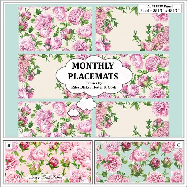Riley Blake, Monthly Placemats,C13928, C13929, Peonies, Floral, Fabrics, Priced By 1/2 Yd.& Panel