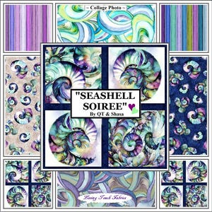 May include: A collage of fabric designs featuring seashells in various shades of blue, green, and purple. The text "Seashell Soiree" by QT & Shasa is featured in the center of the collage. The text "Loving Touch Fabrics" is featured in the bottom center of the collage.
