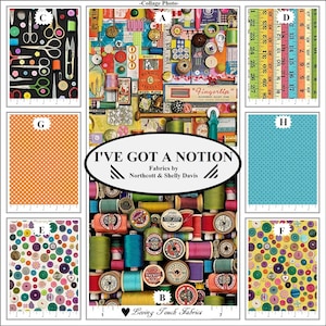 Northcott, &quot; I&#39;ve Got A Notion &quot;, Shelly Davies, Sewing, Buttons, Scissors, Thread Fabrics Priced At 1/2 Yd