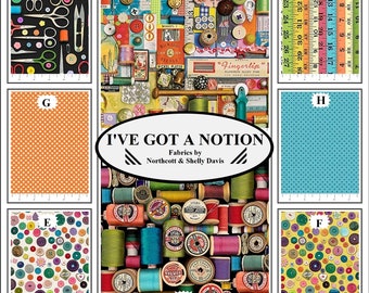 Northcott, " I've Got A Notion ", Shelly Davies, Sewing, Buttons, Scissors, Thread Fabrics Priced At 1/2 Yd