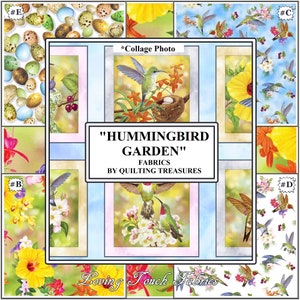 May include: Collage of fabric designs featuring hummingbirds, flowers, and eggs. The fabrics are titled "Hummingbird Garden" and are by Quilting Treasures. The text "Loving Touch Fabrics" is at the bottom of the collage.
