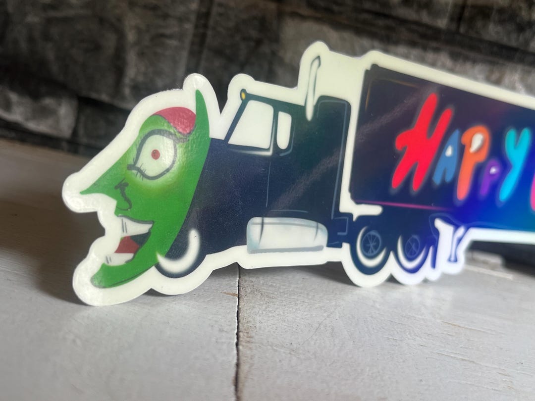Maximum Overdrive Happy Toyz Bumper Sticker X Meeets the Stand - Etsy
