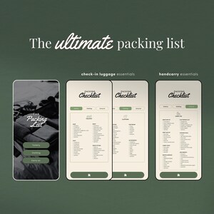 May include: A mobile phone app with a green background and the text "The ultimate packing list" at the top. The app has three sections: "The Packing List", "Check-in luggage essentials", and "Handcarry essentials". Each section has a checklist with items to pack.