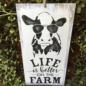 Farmhouse Cow Wood Sign: Funny Farm Life Decor