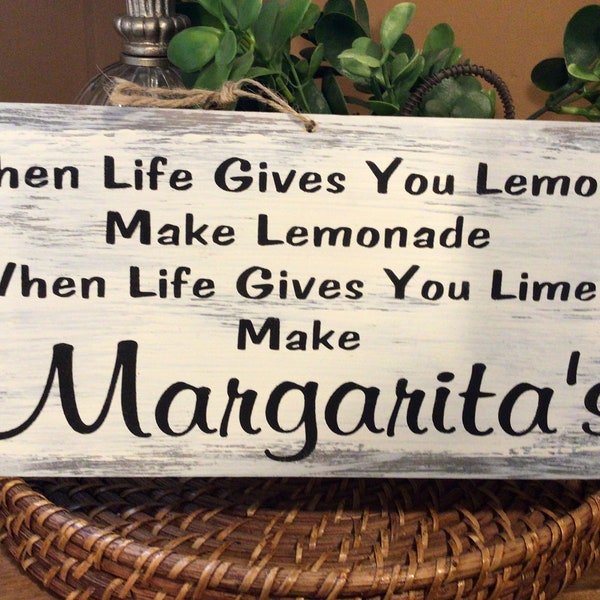 Jimmy Buffet margaritaville  sign, when life gives you limes make margaritas