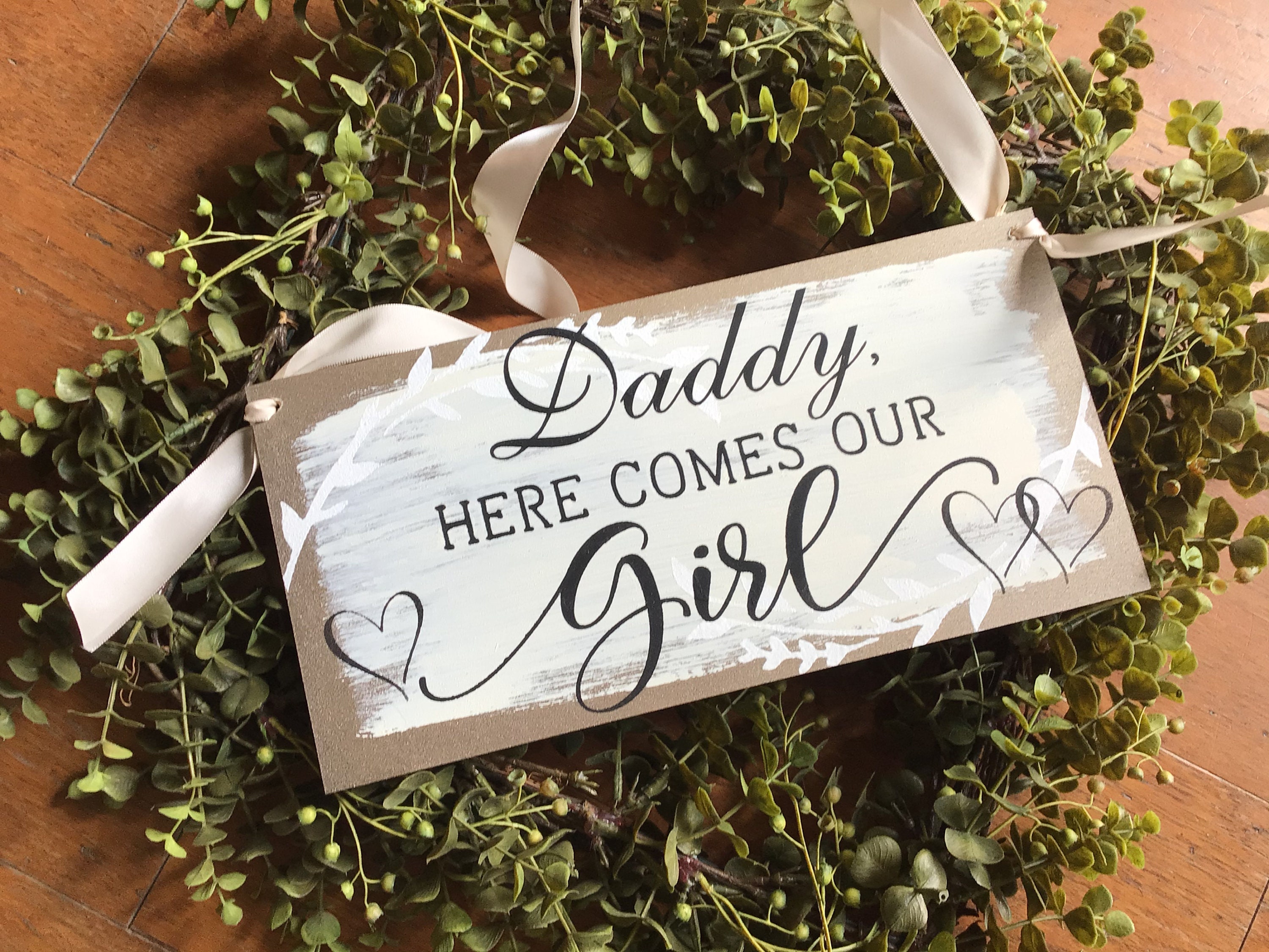 Daddy here comes our girl cheap