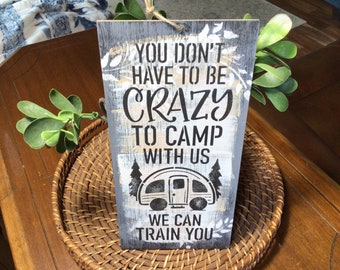 Camping friends sign