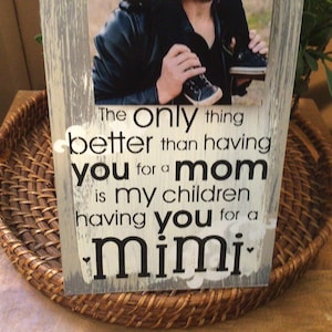 Mimi photo frame sign, gift for Mimi, easy gift to mail