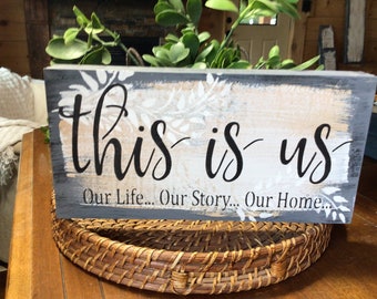 This is us sign