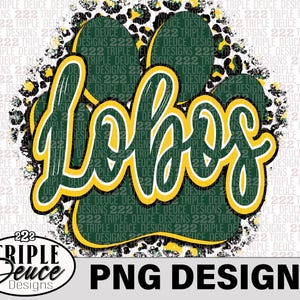 Longview Lobos - Green-gold - PNG Design, DTF, Sublimation, School ...