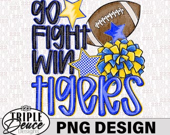 Tigers -Go Fight Win -Blue-Gold - PNG Design-School Spirit, Preppy Mascot-Warrensville