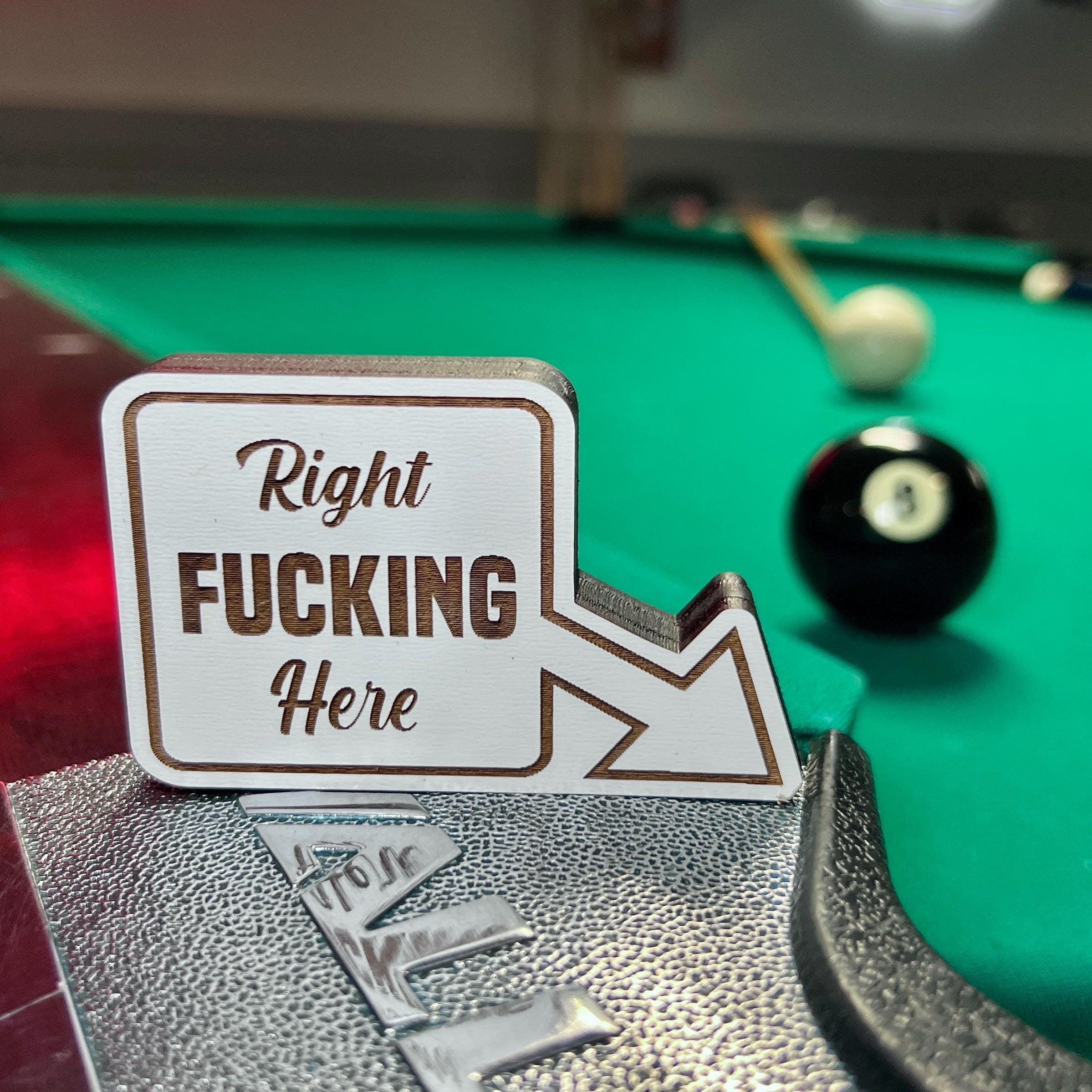 8 Ball Pocket Marker, Right Fucking Here; APA, Mark Your Pocket