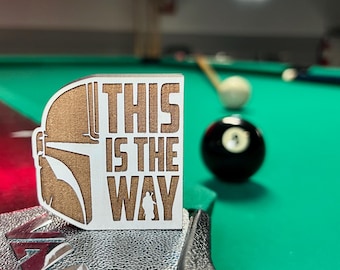 8 Ball Pocket Marker, This Is The Way; APA, Mark Your Pocket, Billiard Gift, Laser Engraved, Pool Accessory