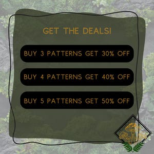 May include: An advertisement with the text "GET THE DEALS!" and offers for patterns: Buy 3 get 30% off, Buy 4 get 40% off, and Buy 5 get 50% off. The image has a dark green background with a mushroom logo.