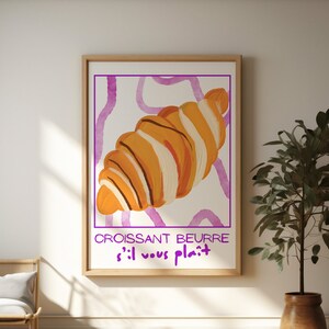 &quot;Croissant Butter Please&quot; Poster - Digital Download, Kitchen Wall Art, French Pastry Poster, Retro Decor