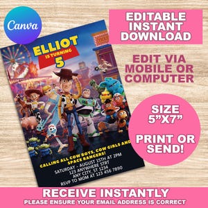 May include: Editable printable invitation for a Toy Story themed birthday party. The invitation features a colorful image of Woody, Buzz Lightyear, and other characters from the movie. The text on the invitation reads "Elliot is turning 5" and includes details about the party, such as the date, time, and location. The invitation is 5 inches by 7 inches.