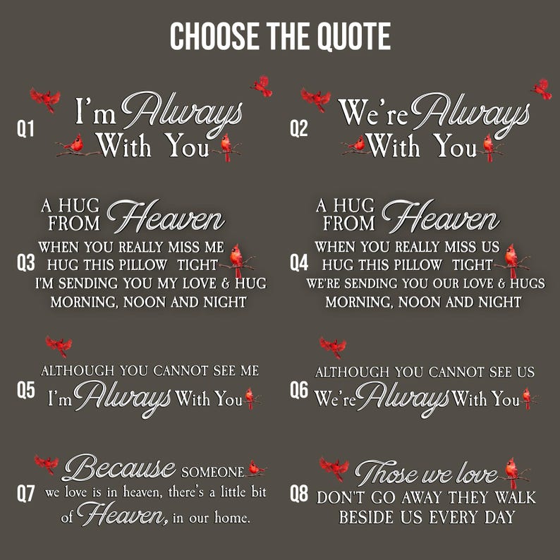 Peut inclure: Graphique gris fonc&eacute; avec huit citations en &eacute;criture blanche, chacune accompagn&eacute;e d'une illustration de cardinal rouge. Le texte "Choose the Quote" est en haut. Les citations traitent d'amour et de souvenir.