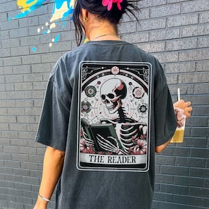 The Reader Tarot Card Shirt, Skeleton Reading Shirt, Unisex Tarot Card Shirt, Book Lover Gift, Bookish Gift, Tarot Lover Gift, Halloween