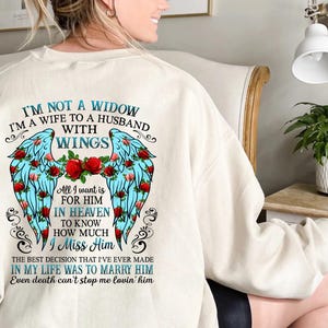 Im Not A Widow Im A Wife To A Husband With Wings T Shirt, In Loving Memory Tee, Memorial Gift, Heaven Angel T-Shirt, Remembrance Shirt