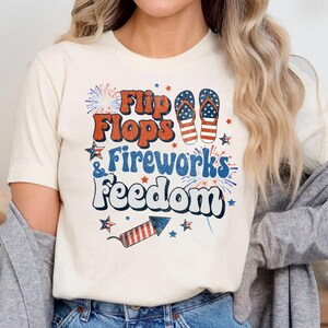 Flip Flops,Fireworks,Freedom Shirt, Patriotic Shirt, Fourth of July Shirt, 4th of July Shirt, Independence Day Shirt, Memorial Day