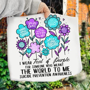 I Wear Teal And Purple Shirt, Floral Suicide Prevention Awareness Shirt,Stay National Suicide Prevention Shirt,Suicide Prevention Week Shirt