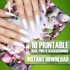 May include: Hands with long, white, almond-shaped artificial nails are shown against a backdrop of pink and white flowers. The image includes text that reads "10 Printable Nail Photo Backgrounds" and "Instant Download."