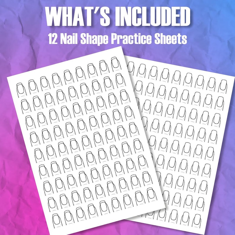 Peut inclure: Deux feuilles blanches de feuilles d'entra&icirc;nement de forme d'ongle sont pr&eacute;sent&eacute;es, chacune avec de nombreux contours d'ongles. Le texte "WHAT'S INCLUDED" et "12 Nail Shape Practice Sheets" est en haut. Le fond est un d&eacute;grad&eacute; de violet et de bleu.