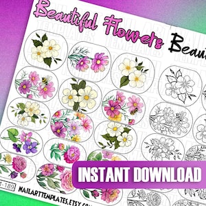 May include: A printable sheet of 16 oval-shaped nail art templates featuring various flower designs. The designs include pink, white, and yellow flowers with green leaves. Some designs also include bees. The text "Beautiful Flowers" is at the top of the sheet. The text "Instant Download" is at the bottom of the sheet.
