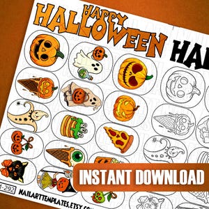May include: A sheet of Halloween-themed nail art templates. The designs include pumpkins, ghosts, and other spooky illustrations. The words "Happy Halloween" are at the top, and "Instant Download" is at the bottom. The nail art templates are in oval shapes.